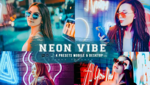 Neon Vibes 4 Lightroom Presets Mobile & Desktop
